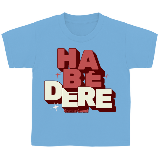 Bayerisches Kinder T-Shirt - Habe dere - rot - Grantler Gwand
