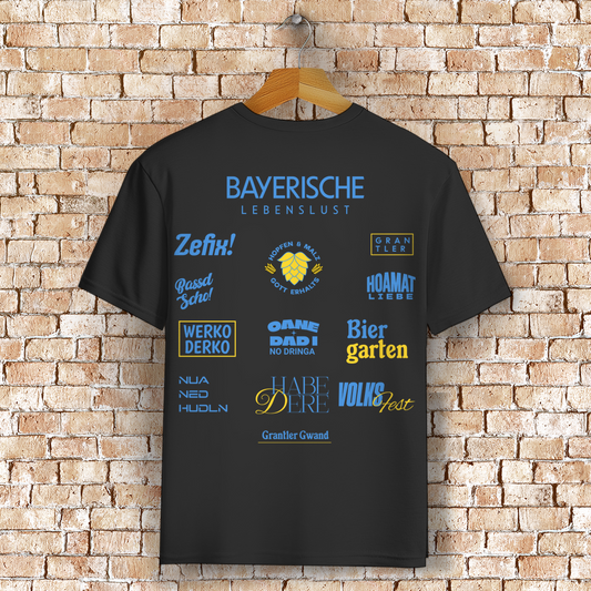 Bayerisches T-Shirt Unisex - Bayerische Lebenslust - Spruchshirt - Grantler Gwand