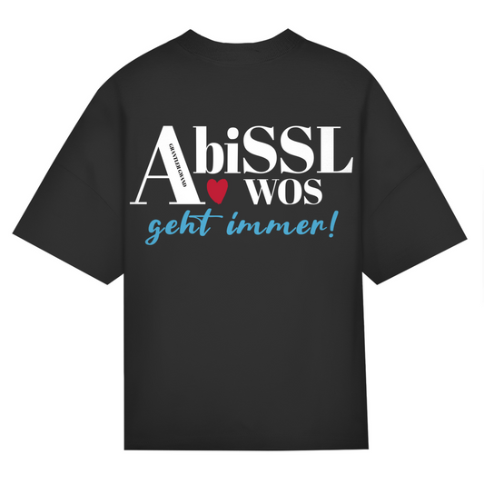 Bayerisches Oversize T-Shirt Unisex - A bissl wos geht immer - Grantler Gwand