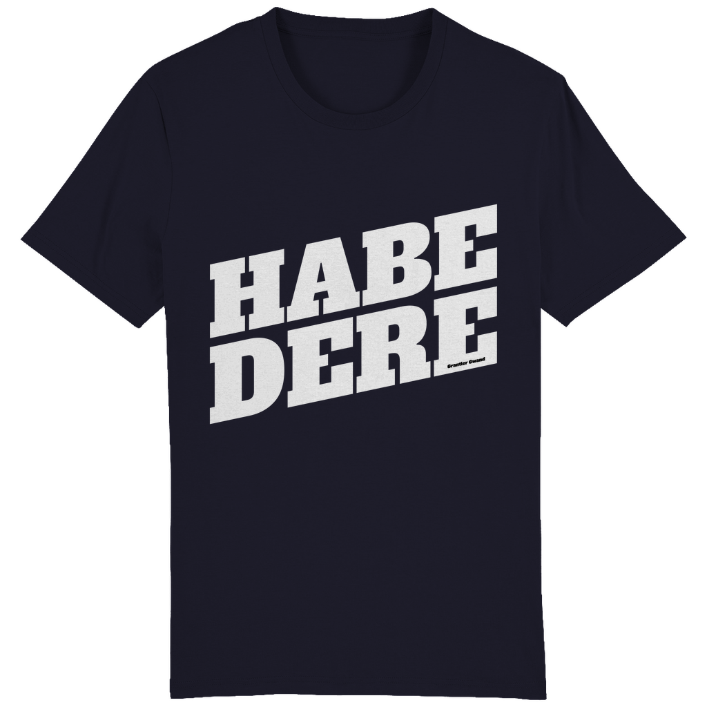 Bayerisches Herren T-Shirt Habe dere - weiß - Grantler Gwand