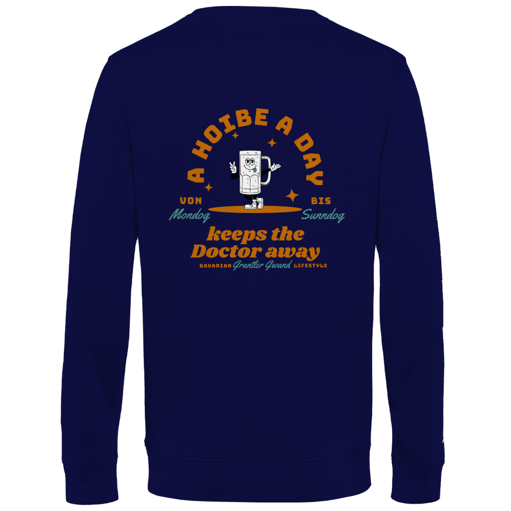 Bayerisches Herren Premium Bio Sweatshirt - A Hoibe a day keeps the Doctor away - Front- und Backprint - Grantler Gwand