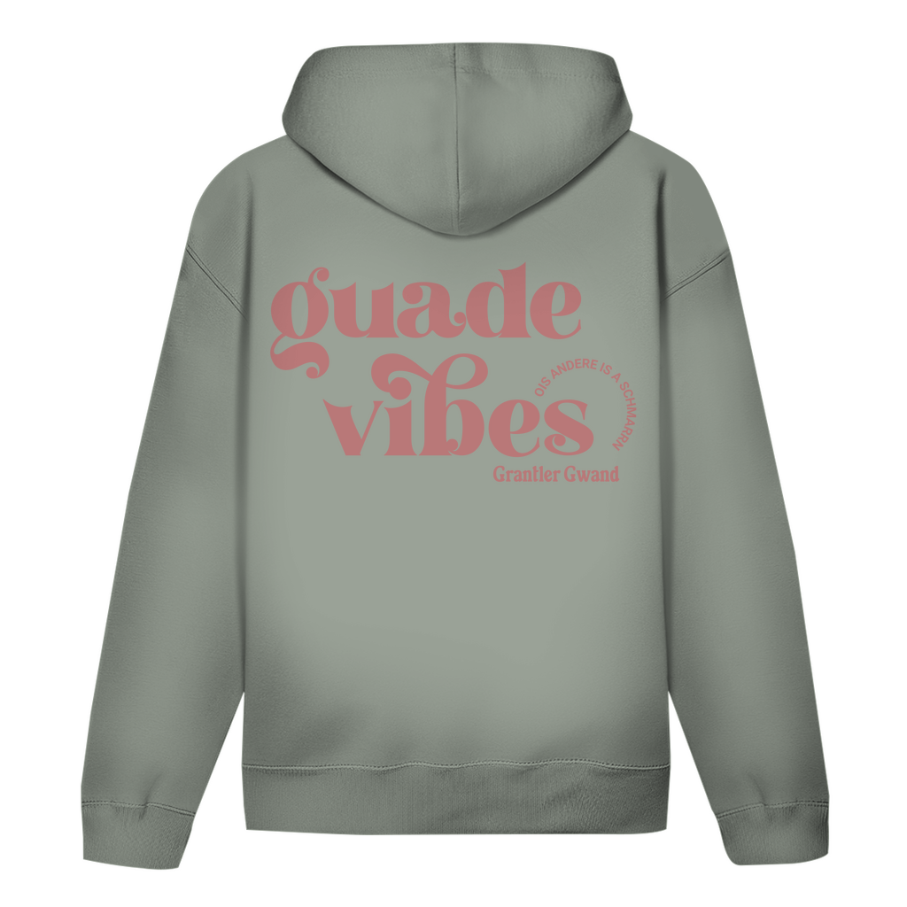 Bayerischer Hoodie Unisex - Guade Vibes - ois andere is a Schmarrn - Grantler Gwand