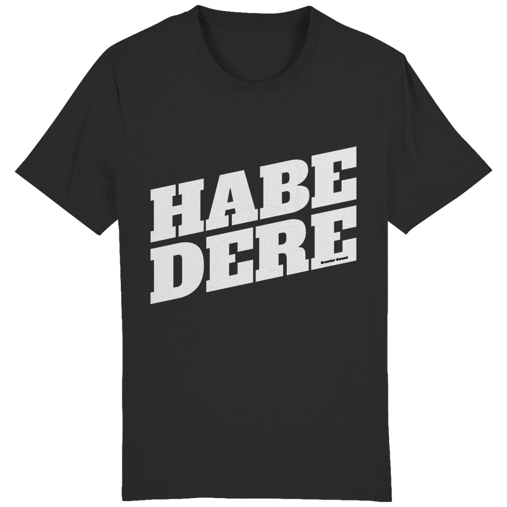 Bayerisches Herren T-Shirt Habe dere - weiß - Grantler Gwand