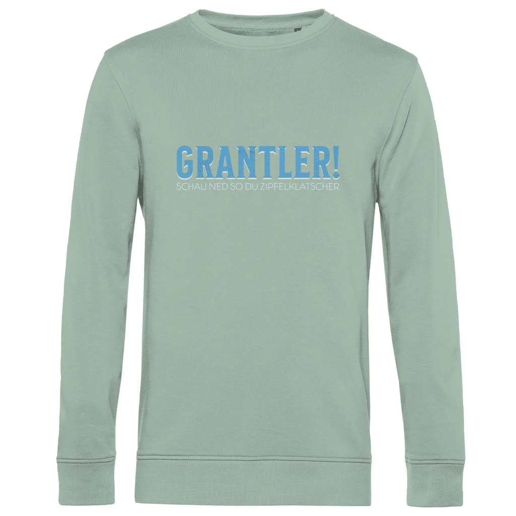 Bayerisches Herren Premium Bio Sweatshirt Grantler - schau ned so du Zipfelklatscher - blau - Grantler Gwand