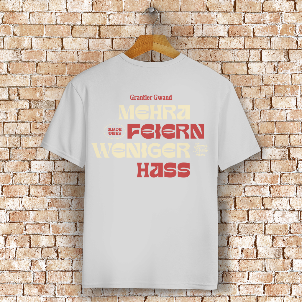 Bayerisches T-Shirt Unisex - Mehra Feiern - Grantler Gwand