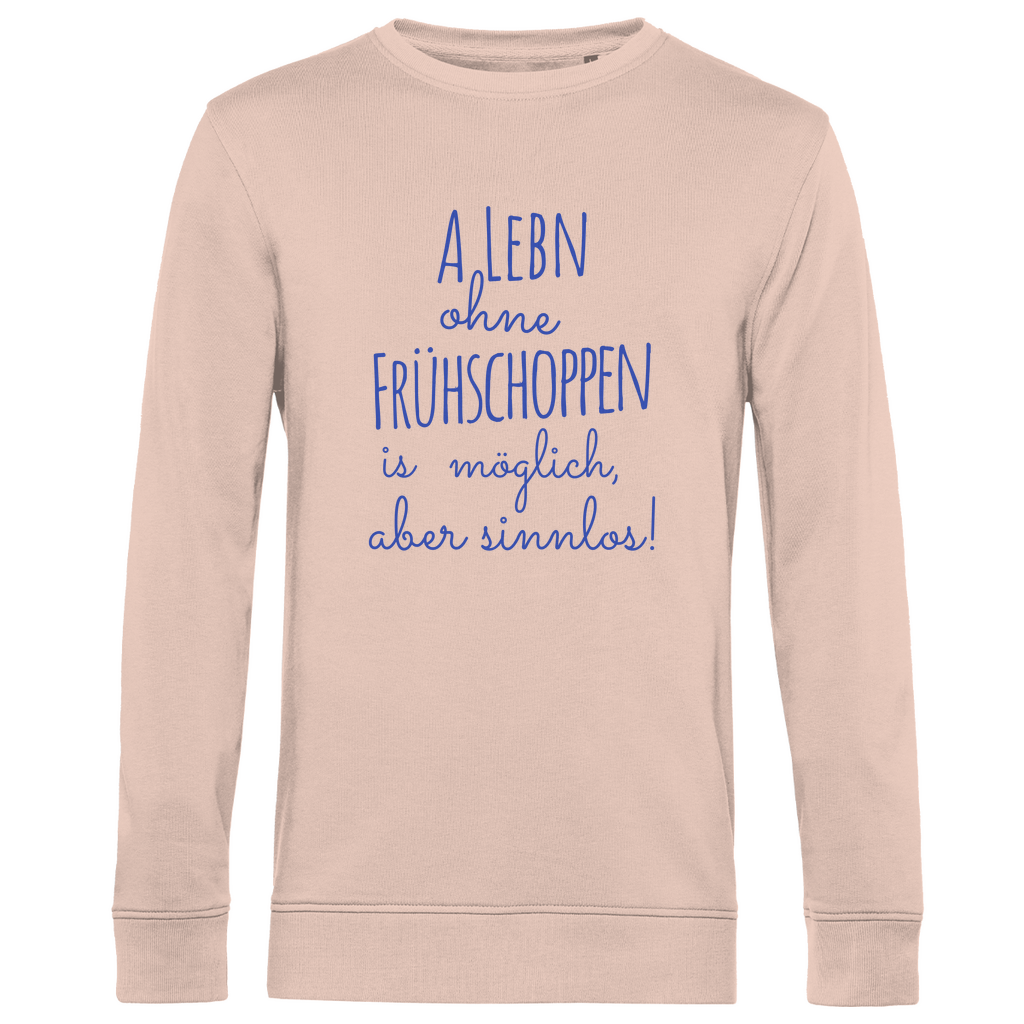 Bayerisches Herren Premium Bio Sweatshirt A Lebn ohne Frühschoppen is möglich - blau - Grantler Gwand