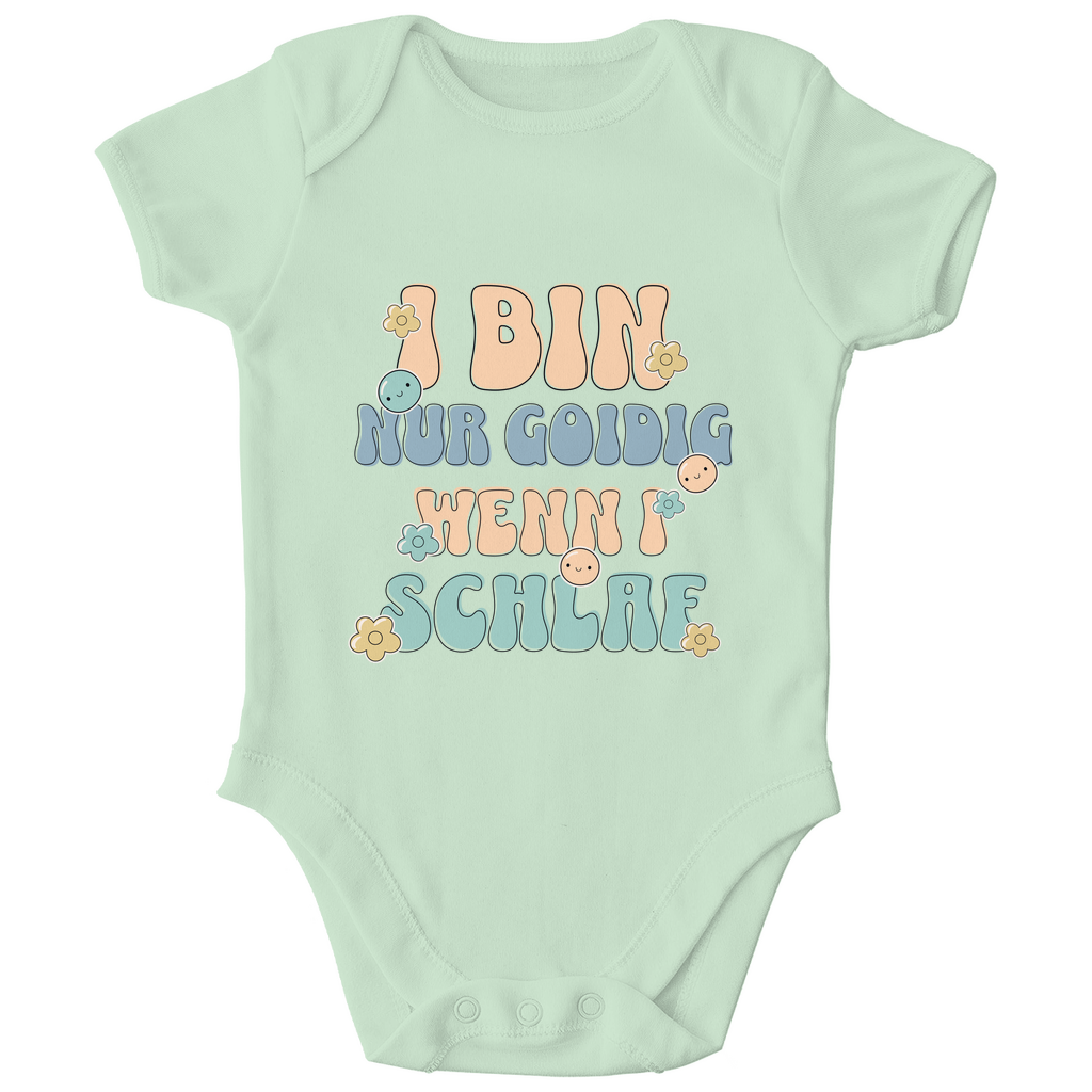 Bayerischer Baby Bio Body I bin nur goidig, wenn I schlaf - Grantler Gwand