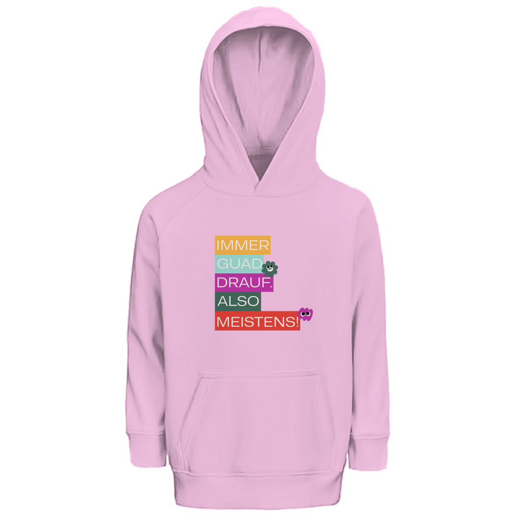 Bayerischer Kinder Premium Bio Hoodie Immer guad drauf - Grantler Gwand
