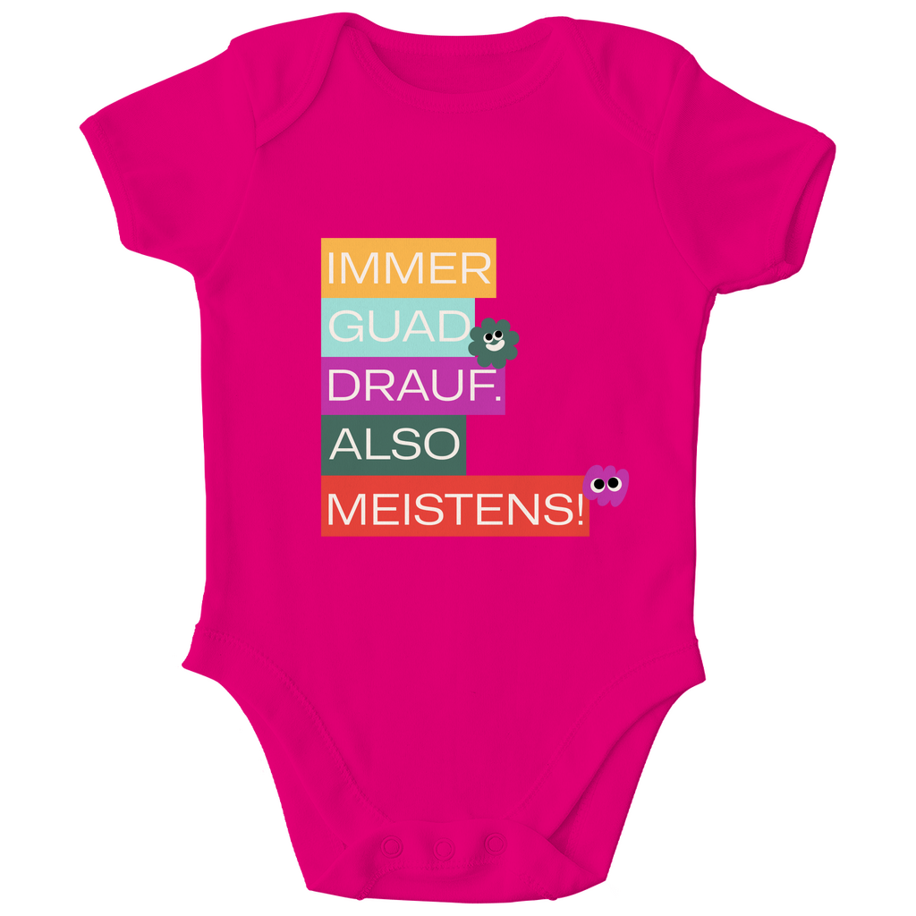 Bayerischer Bio Baby Body Immer guad drauf - Grantler Gwand