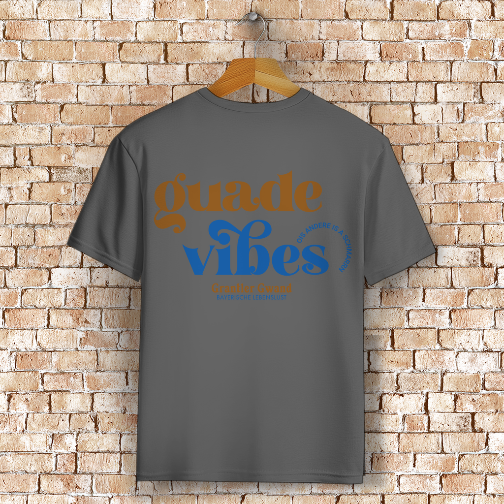 Bayerisches T-Shirt Unisex - Guade Vibes - Grantler Gwand