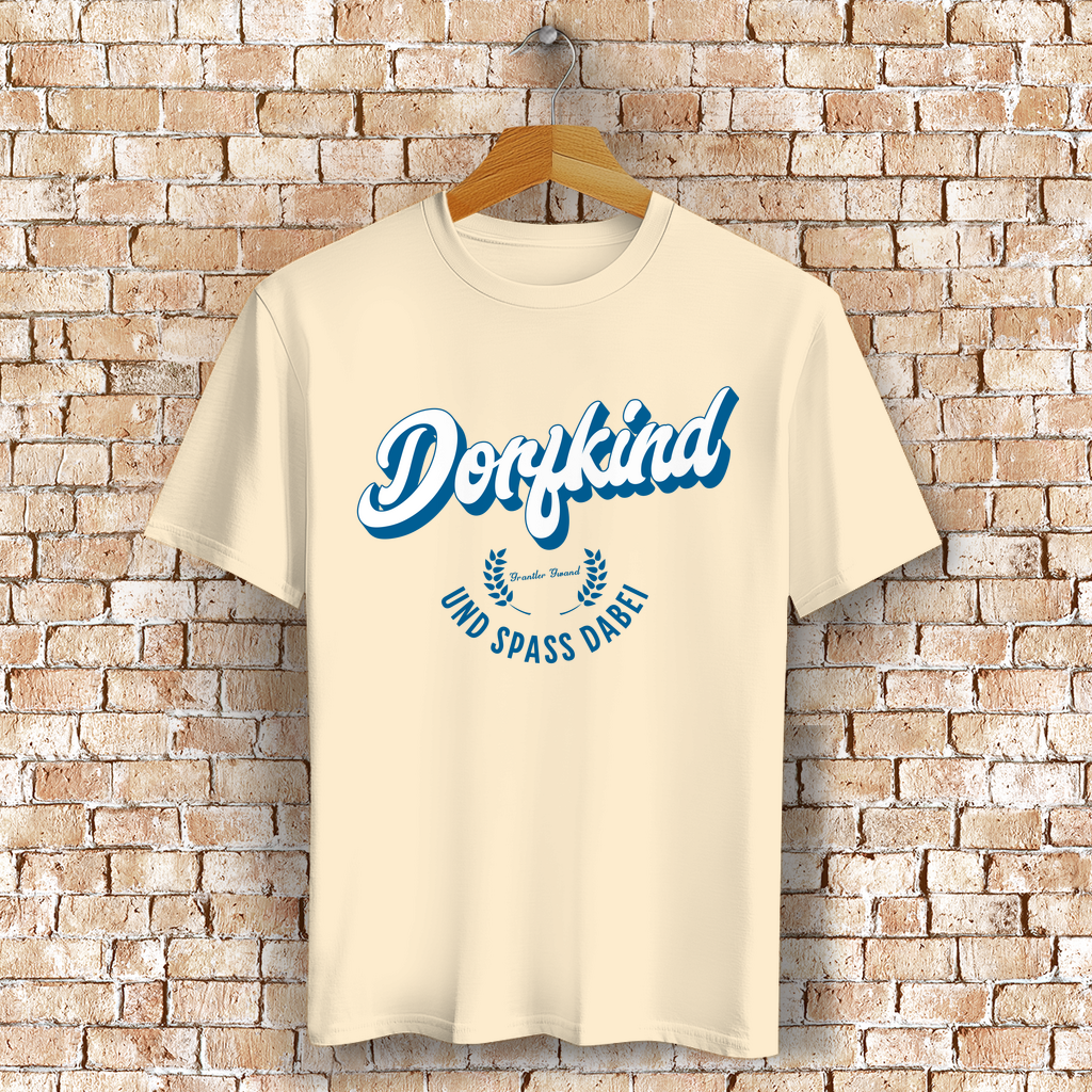 Bayerisches T-Shirt Unisex - Dorfkind und Spaß dabei - Grantler Gwand