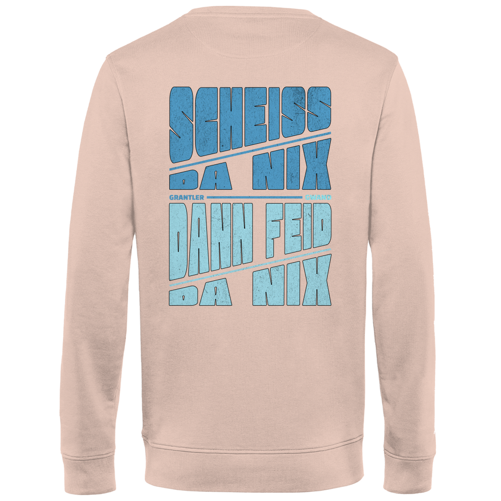 Bayerisches Herren Premium Bio Sweatshirt Scheiss da nix, dann feid da nix - blau - Front und Backprint - Grantler Gwand