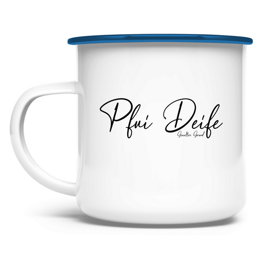 Emaille Tasse Pfui Deife - schwarz