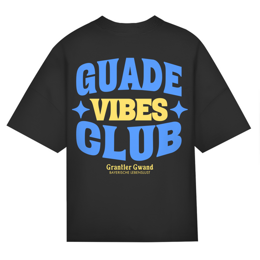 Bayerisches Oversize T-Shirt Unisex - Guade Vibes Club - Grantler Gwand