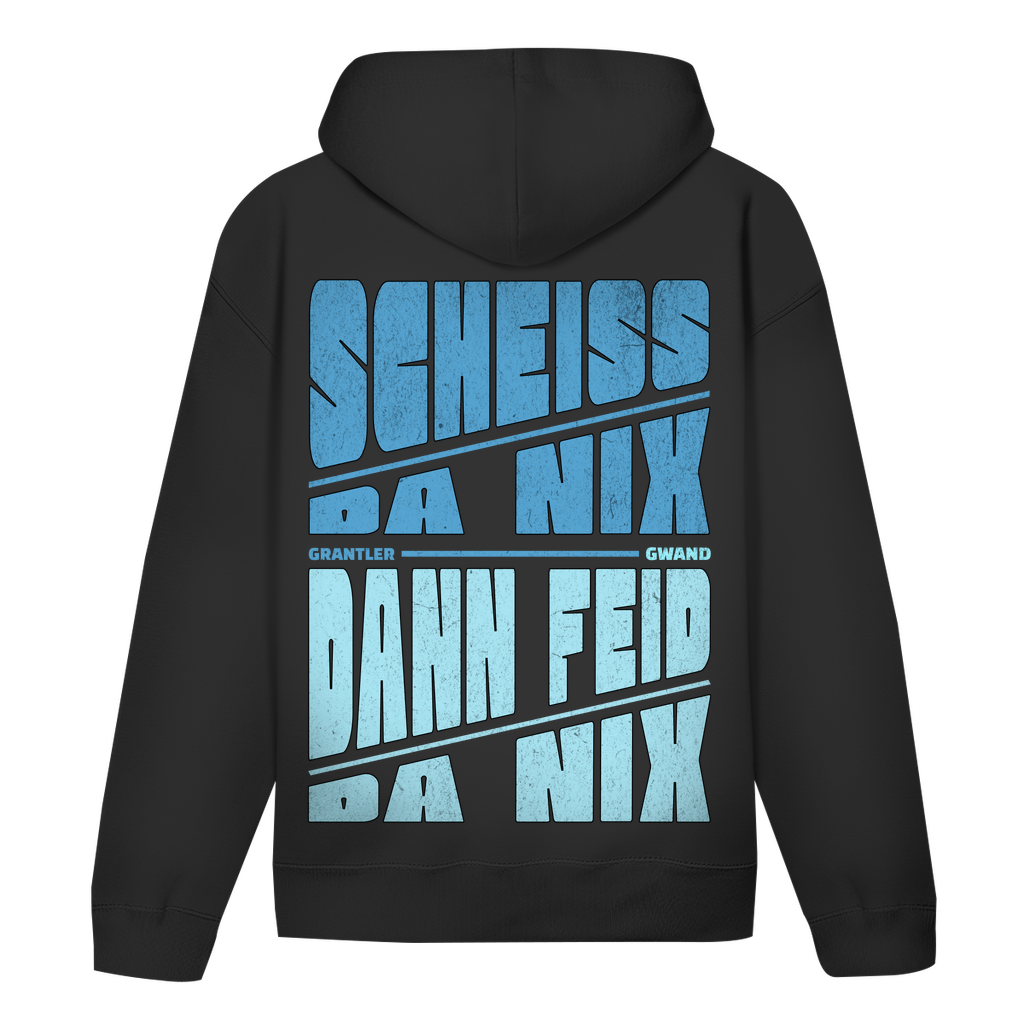 Bayerischer Hoodie Unisex - Scheiss da nix, dann feid da nix - blau - Grantler Gwand