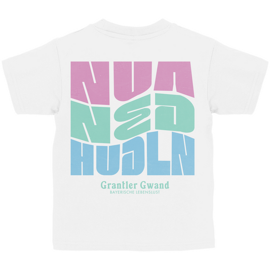 Bayerisches Kinder T-Shirt - Nua ned hudln - Grantler Gwand