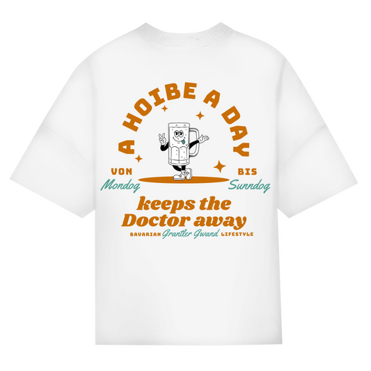 Bayerisches Oversize T-Shirt Unisex - A Hoibe a Day keeps the Doctor away - Grantler Gwand