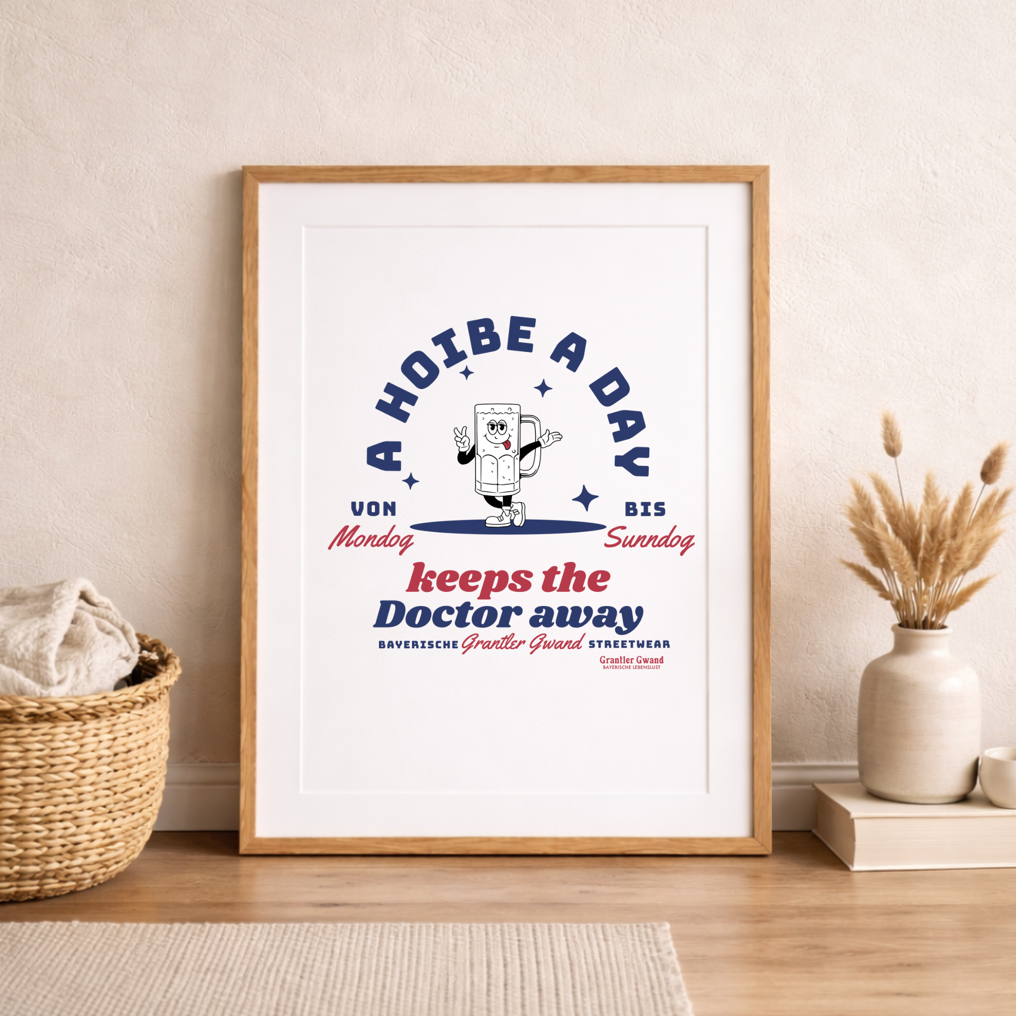 A Hoibe a Day keeps the Doctor away - Poster Din A3