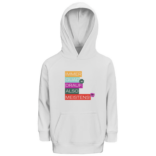 Bayerischer Kinder Premium Bio Hoodie Immer guad drauf - Grantler Gwand