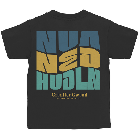 Bayerisches Kinder T-Shirt - Nua ned hudln - Grantler Gwand