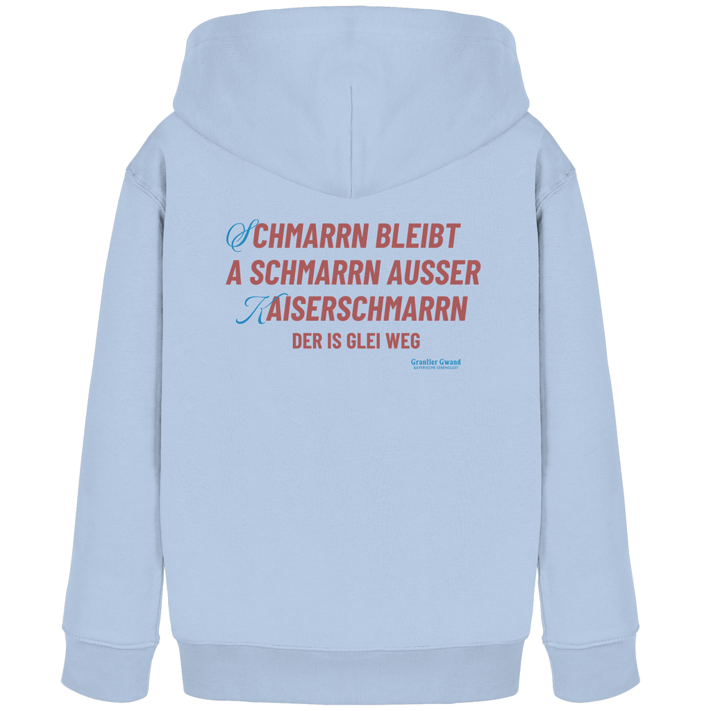 Schmarrn Bleibt A Schmarrn - Kinder Hoodie