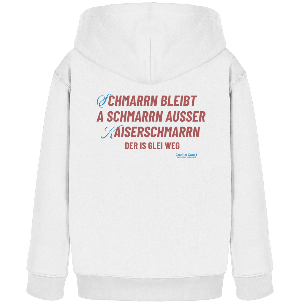 Schmarrn Bleibt A Schmarrn - Kinder Hoodie
