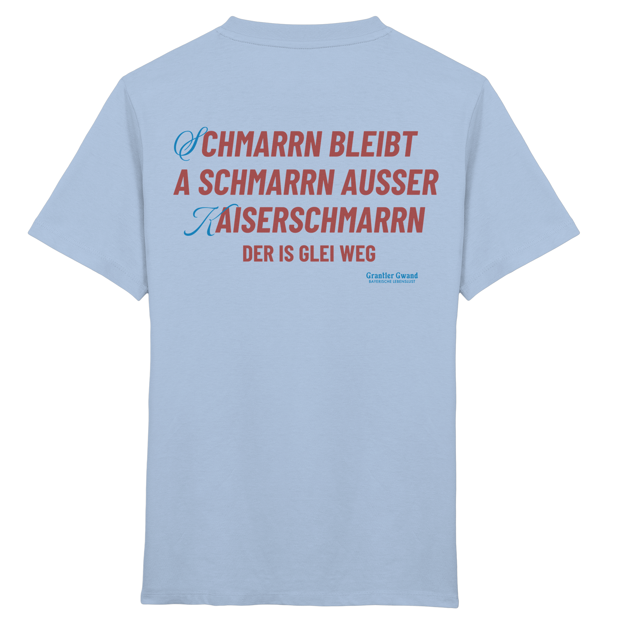 Schmarrn Bleibt A Schmarrn - Kinder T-Shirt