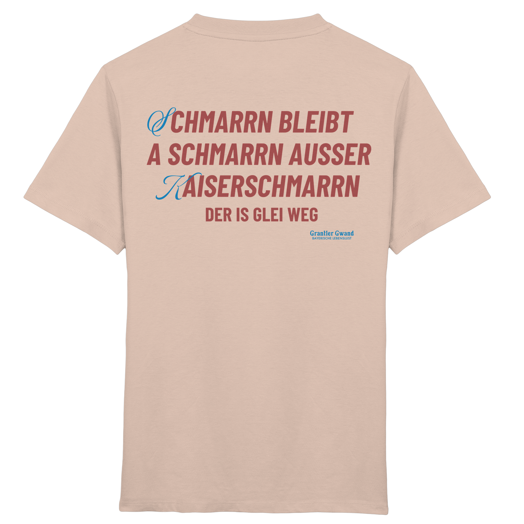Schmarrn Bleibt A Schmarrn - Kinder T-Shirt