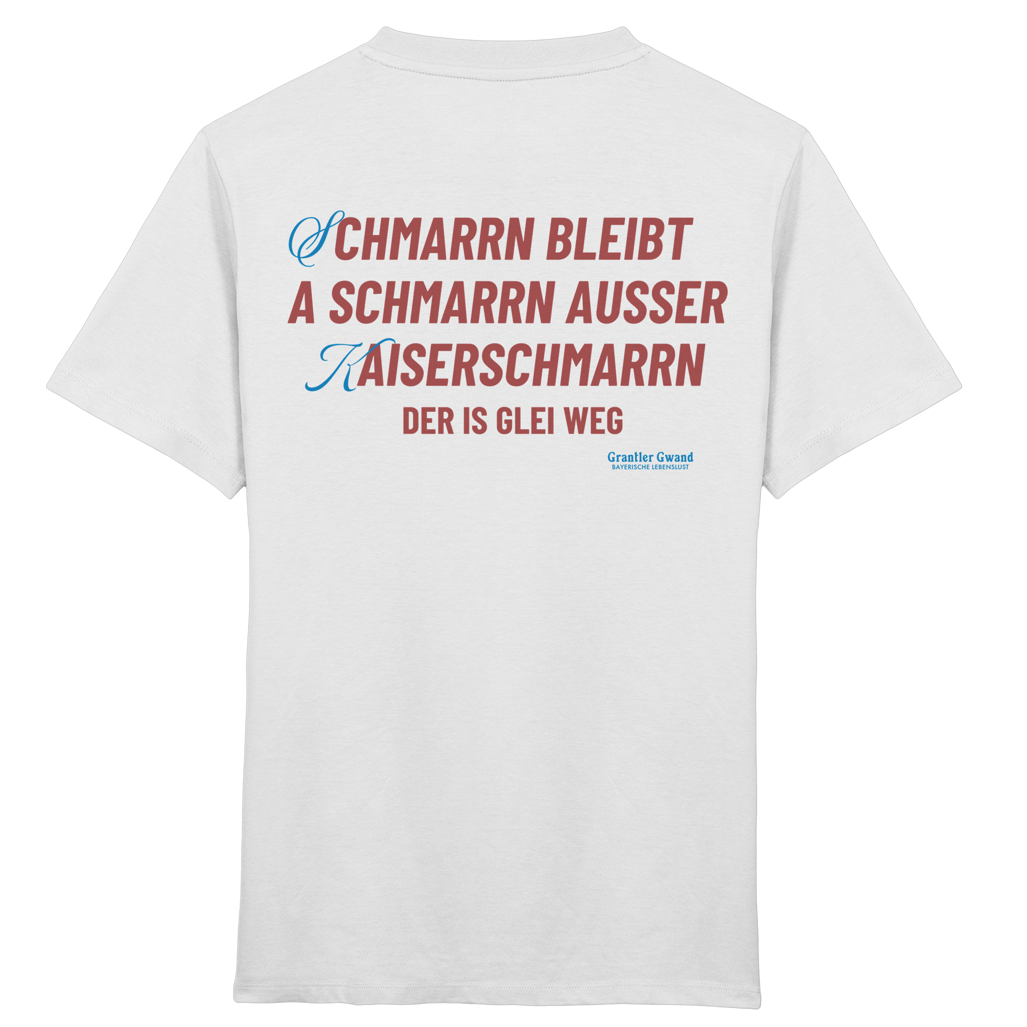 Schmarrn Bleibt A Schmarrn - Kinder T-Shirt
