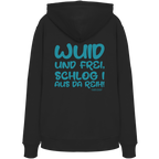 Wuid und frei schlog i aus da Reih - grüne Variante - Hoodie