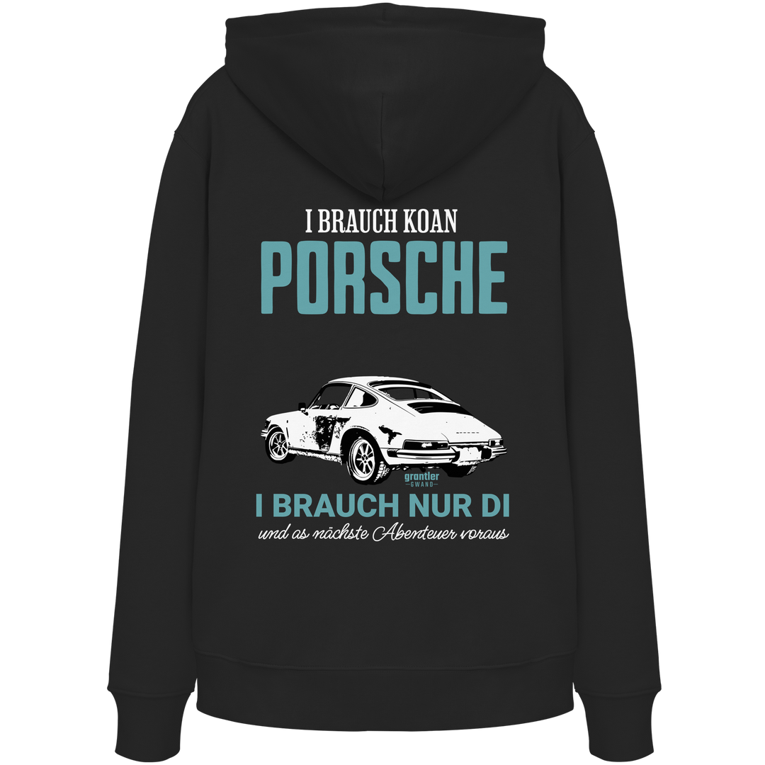 Schwarzer Unisex Hoodie mit großem Backprint eines klassischen Sportwagens und dem bayerischen Spruch „I brauch koan Porsche, i brauch nur di“ in türkis-weißer Typografie.