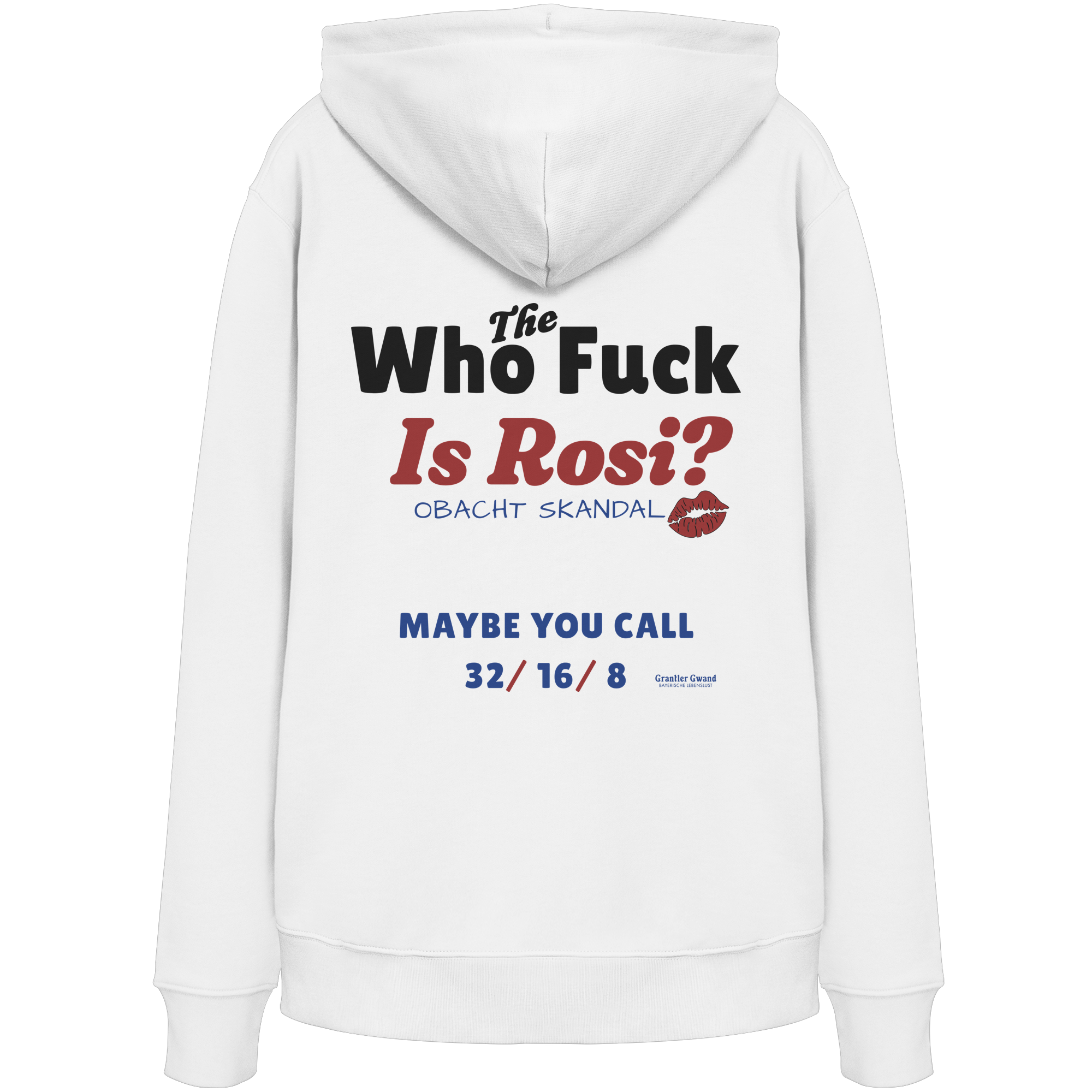 Who the F**k is Rosi - Backprint - Hoodie