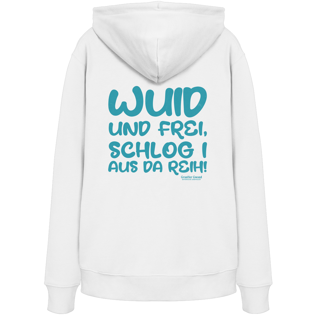 Weißer Wuid und frei Hoodie mit großem Backprint und bayerischem Spruch. Unisex Streetwear Kapuzenpullover aus Baumwollmischung für Biergarten, Volksfest und Freizeit. Designed und bedruckt in Bayern von Grantler Gwand.