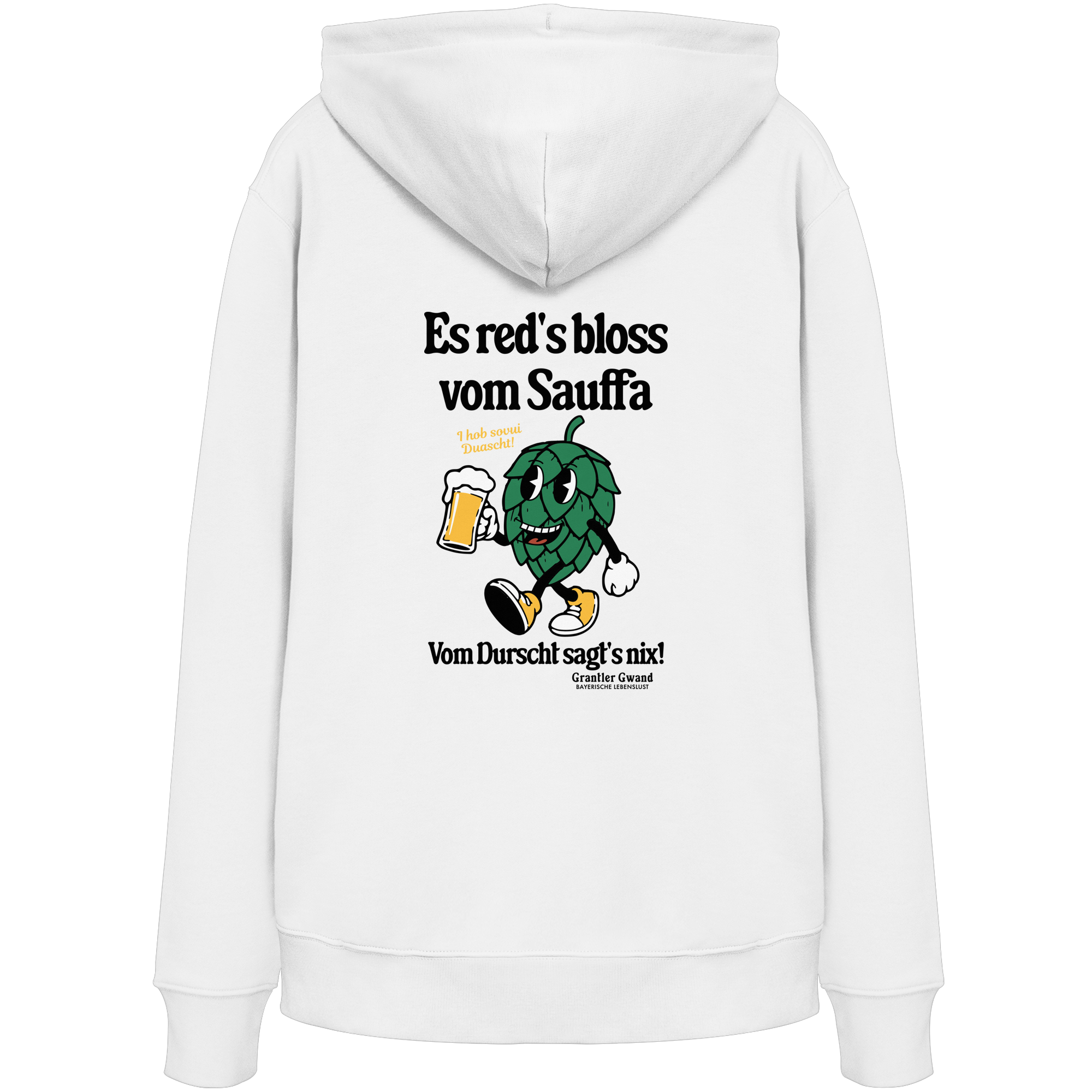 Weißer Unisex Hoodie mit „Es red's bloß vom Sauffa“-Backprint und Hopfen-Illustration – bayerischer Statement-Hoodie im Retro-Streetwear-Look von Grantler Gwand.
