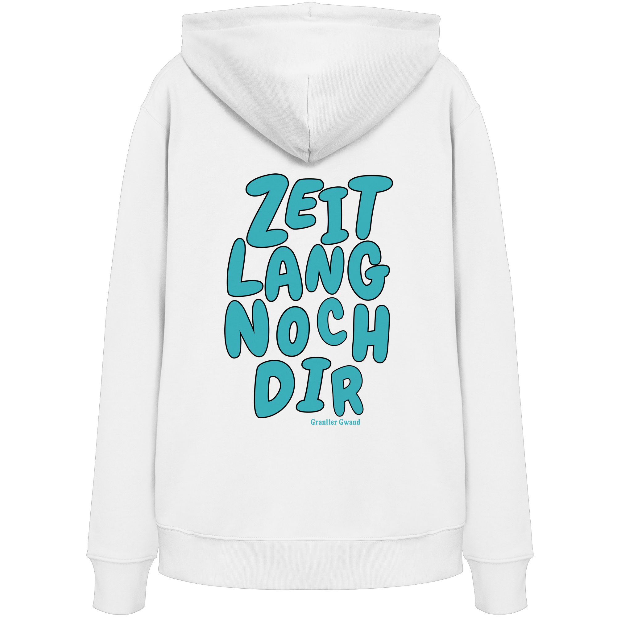 Zeitlang noch dir - grüne Variante - Backprint - Hoodie