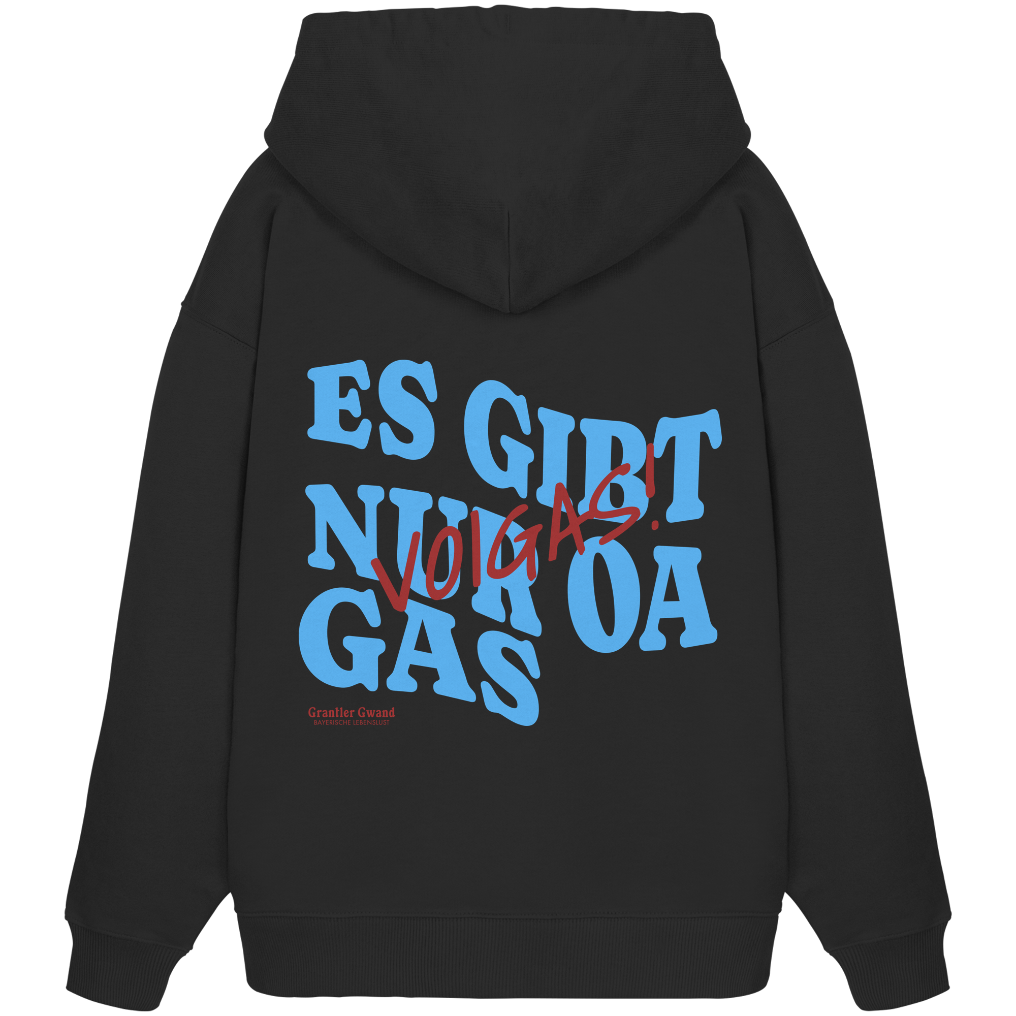 Es gibt nur oa Gas - Oversize Hoodie