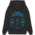 Steil geh in Bayern - Oversize Hoodie