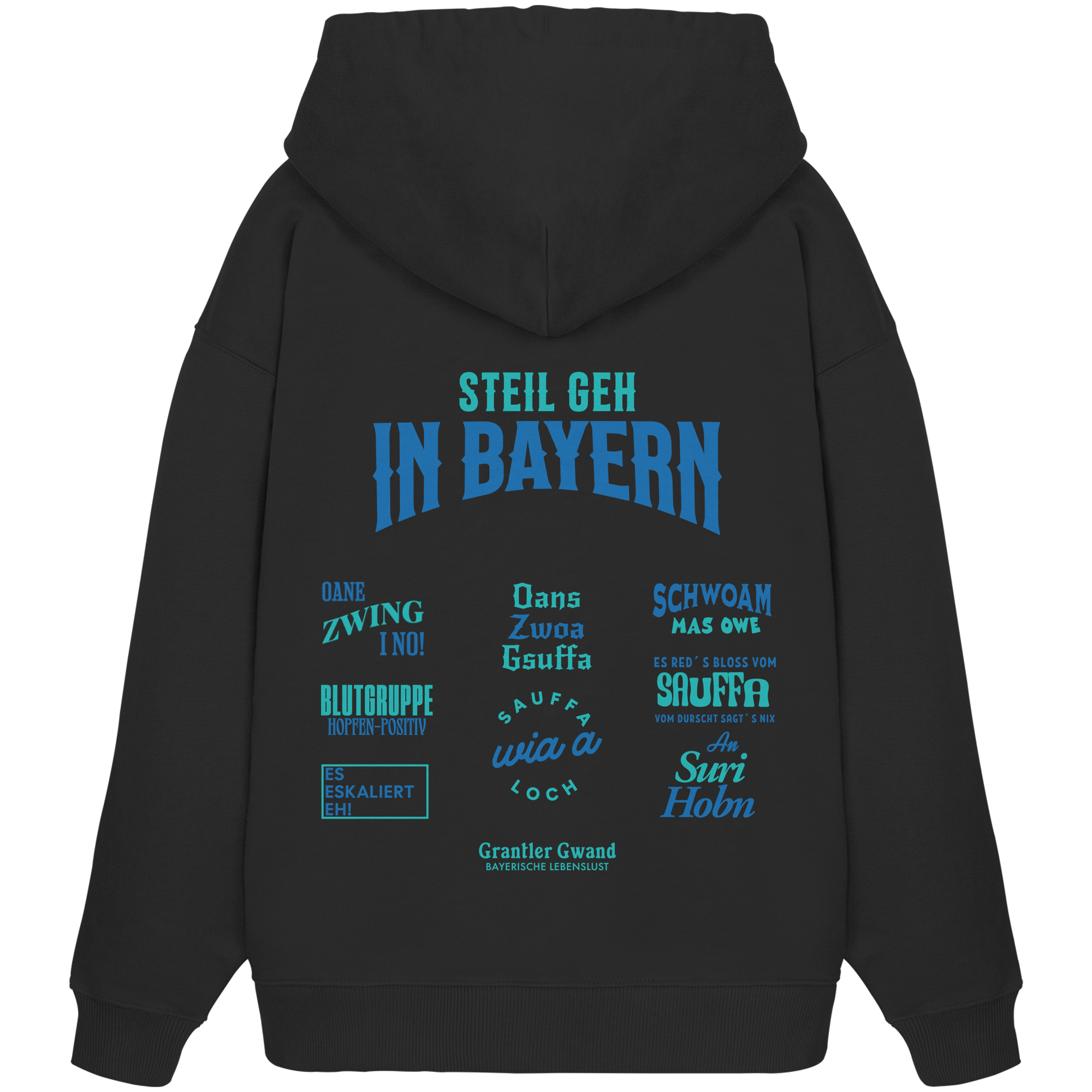 Steil geh in Bayern - Oversize Hoodie