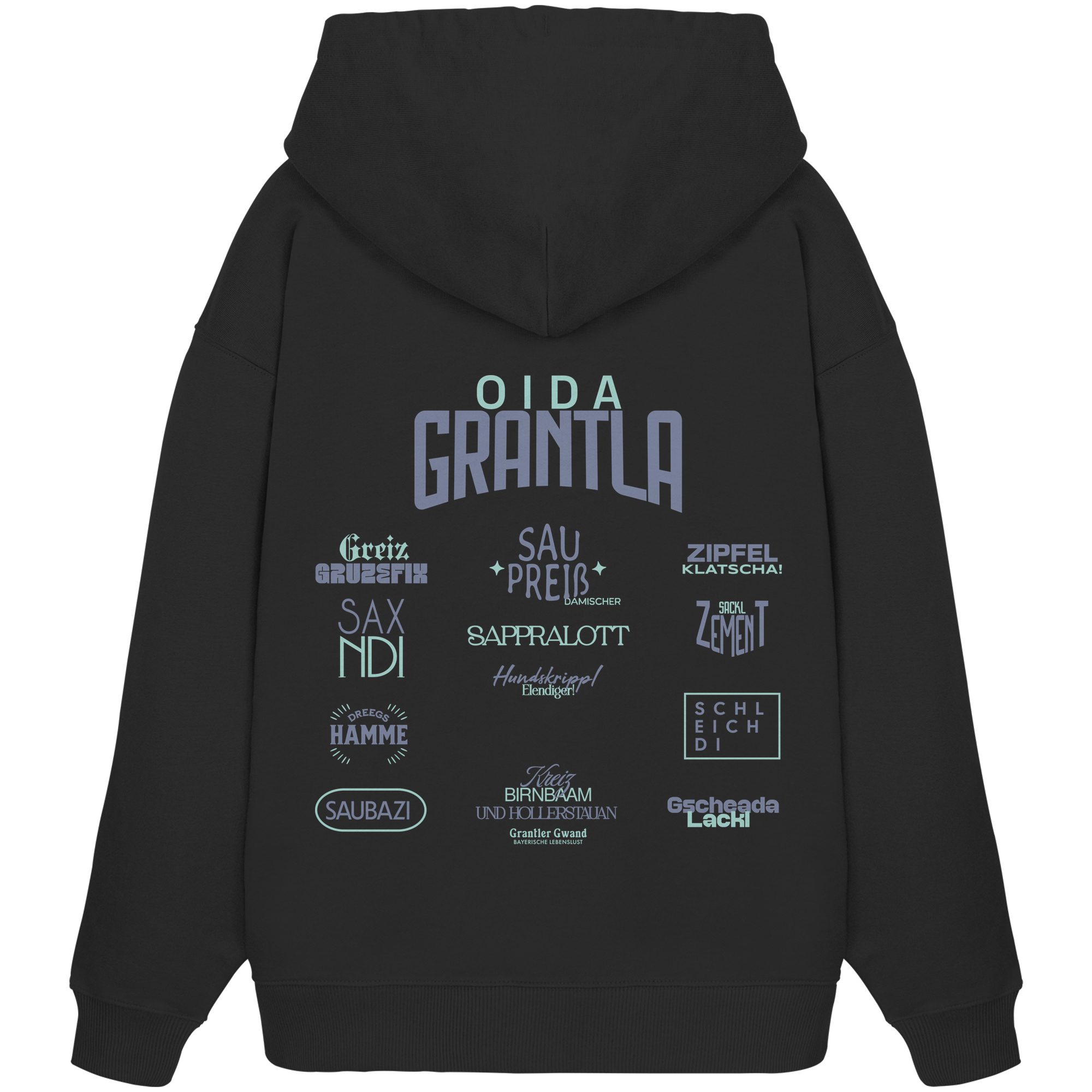 Oida Grantla - Oversize Hoodie