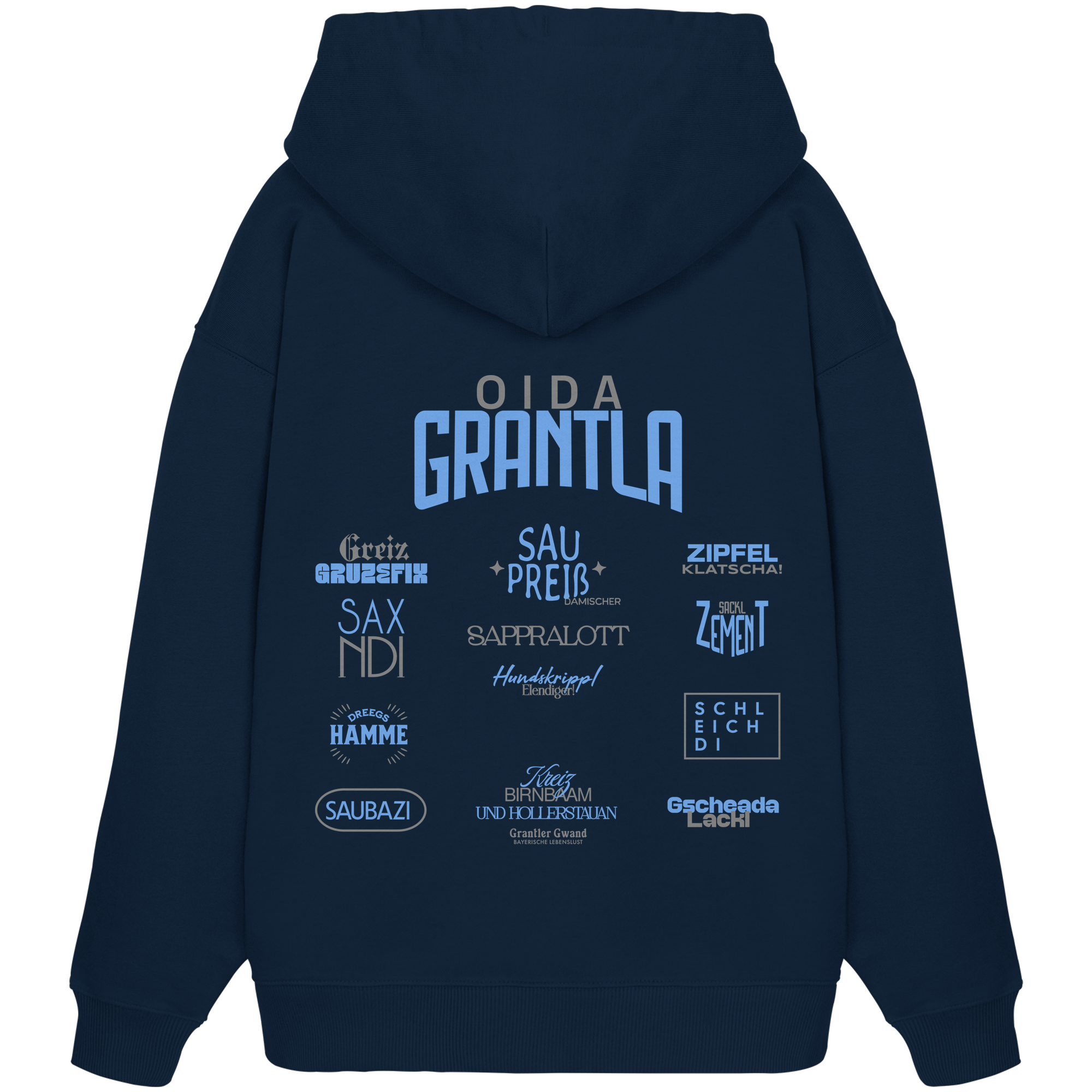 Oida Grantla -  Oversize Hoodie