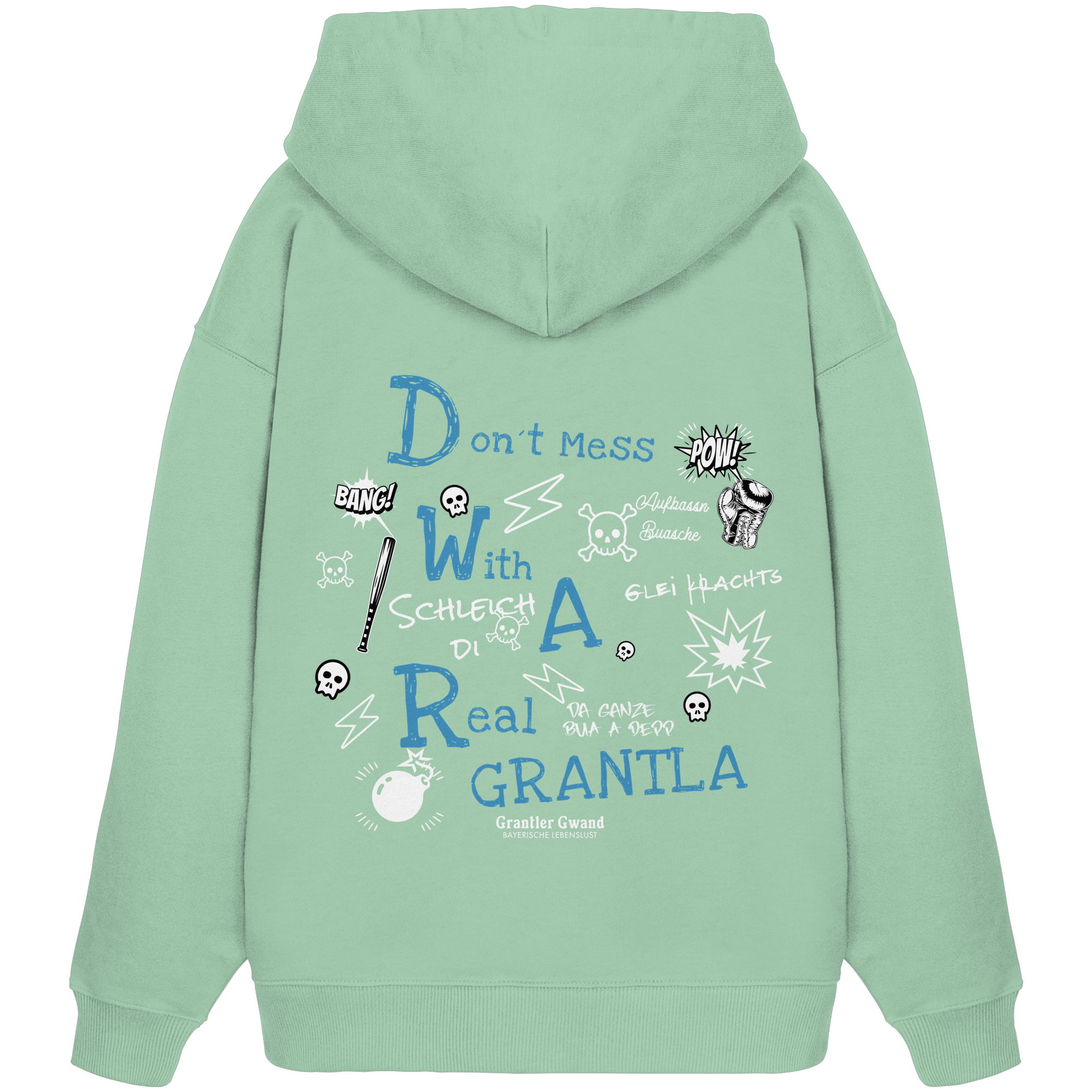 Don´t mess with a real Grantla -  Oversize Hoodie