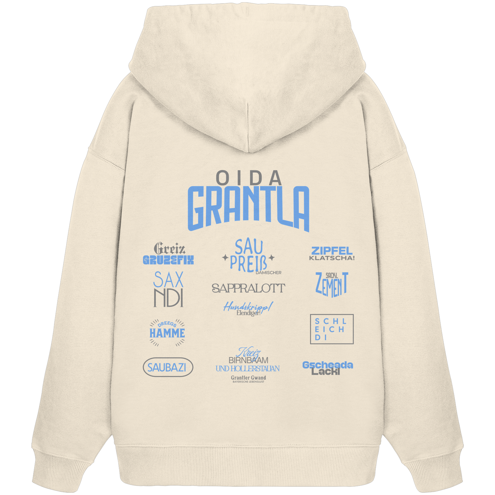 Oida Grantla -  Oversize Hoodie