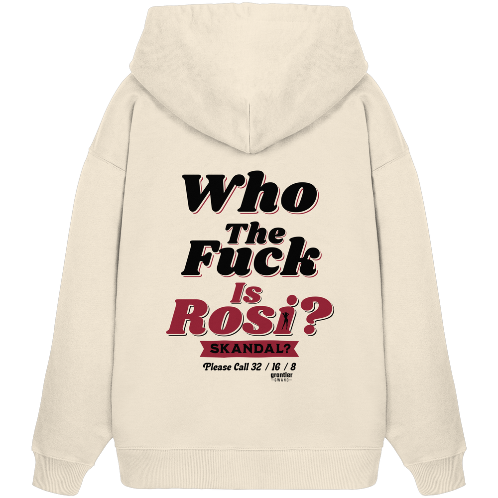 Naturfarbener Oversize Hoodie mit großem Backprint „Who The Fuck Is Rosi? Skandal?“ in Schwarz und Rot im Retro-Stil.