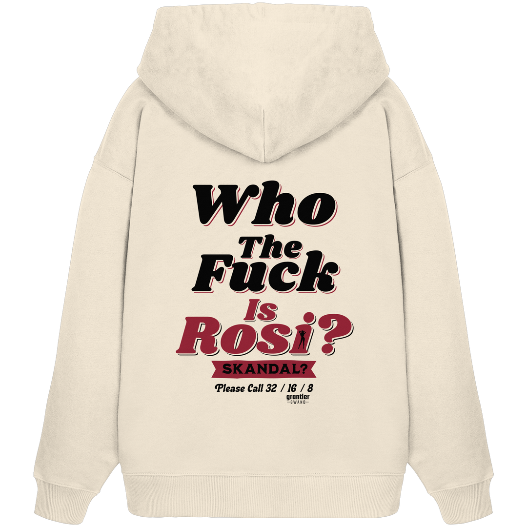 Naturfarbener Oversize Hoodie mit großem Backprint „Who The Fuck Is Rosi? Skandal?“ in Schwarz und Rot im Retro-Stil.