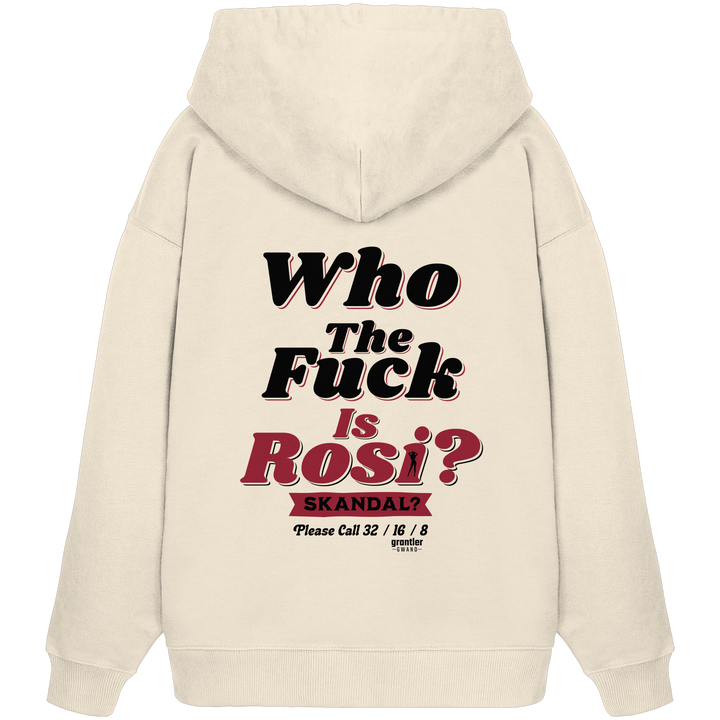 Naturfarbener Oversize Hoodie mit großem Backprint „Who The Fuck Is Rosi? Skandal?“ in Schwarz und Rot im Retro-Stil.