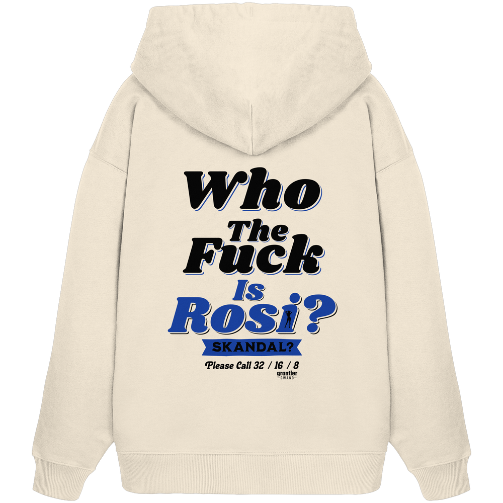 Naturfarbener Oversize Hoodie mit großem Backprint „Who The Fuck Is Rosi? Skandal?“ in Schwarz und Blau im Retro-Stil.