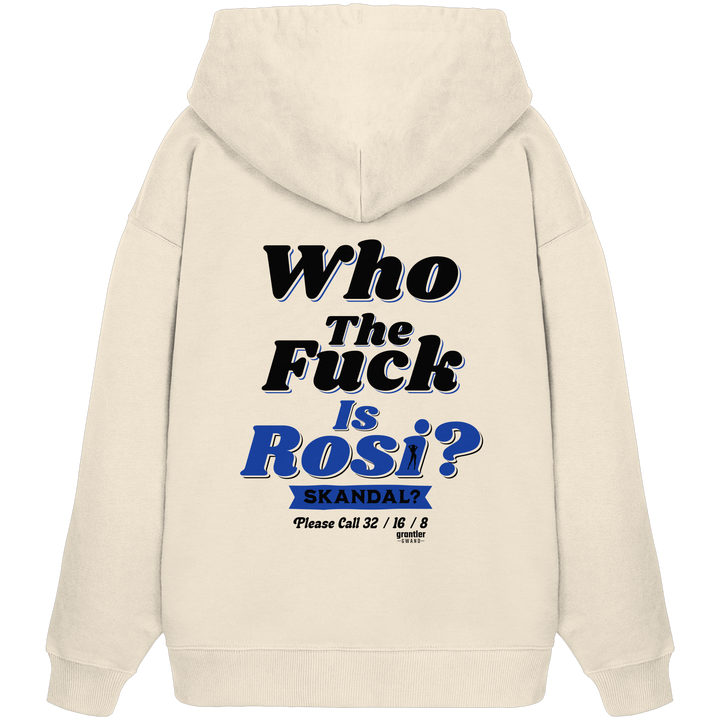 Naturfarbener Oversize Hoodie mit großem Backprint „Who The Fuck Is Rosi? Skandal?“ in Schwarz und Blau im Retro-Stil.