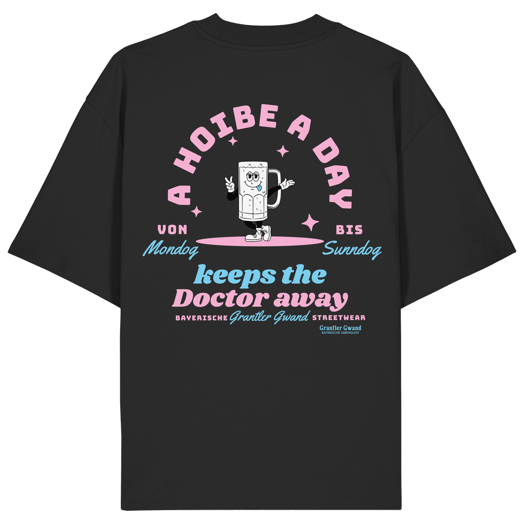 A Hoibe A Day Keeps The Doctor Away - Oversize Shirt