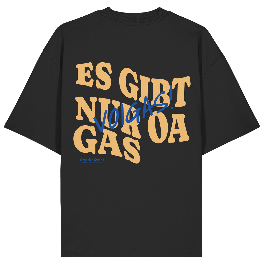 Schwarzes Oversize Shirt mit großem Backprint und dem bayerischen Spruch „Es gibt nur oa Gas“ im modernen Typografie-Design von Grantler Gwand.