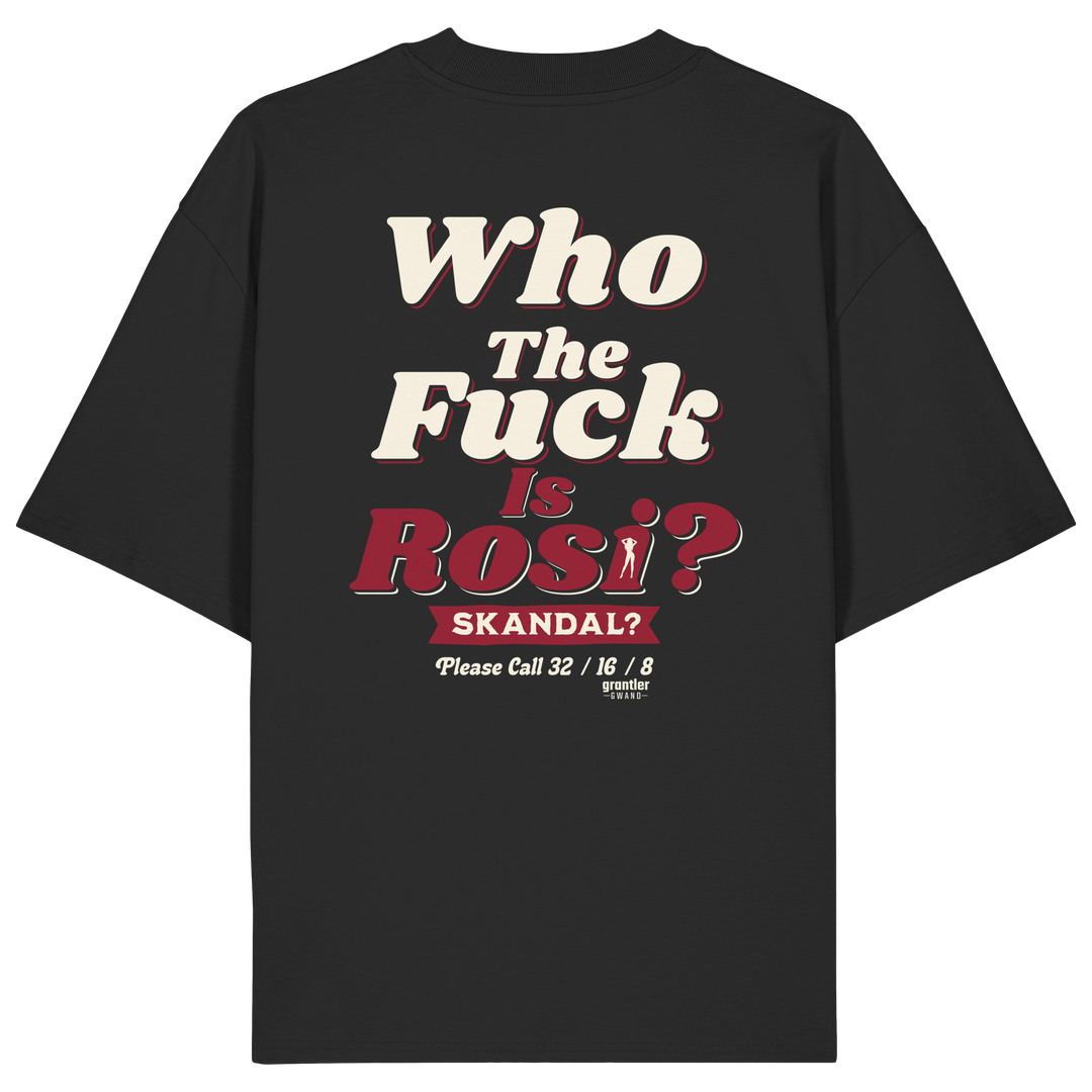 Schwarzes Oversize T-Shirt mit großem Backprint „Who The Fuck Is Rosi? Skandal?“ im Retro-Design in Weiß und Rot.